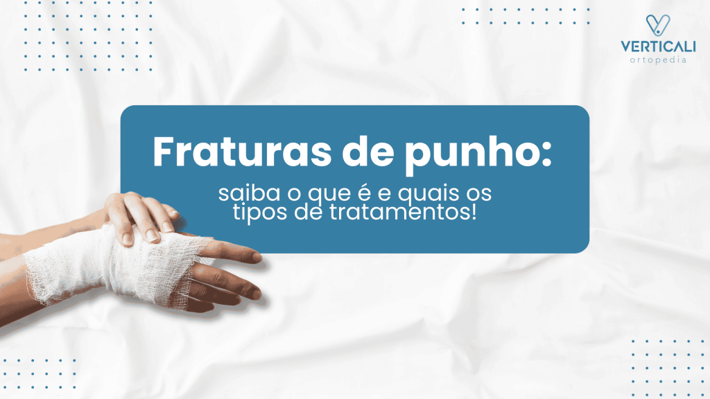 Fraturas de punho